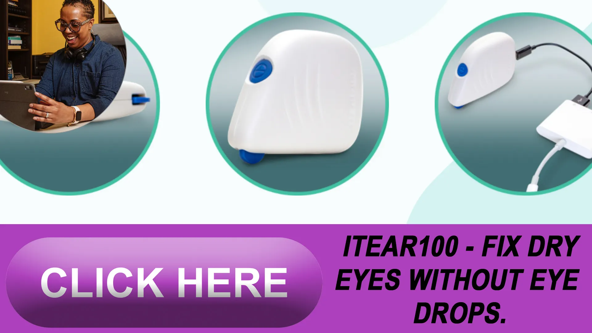 The Big Picture: iTear100 Vs. Eye Drops